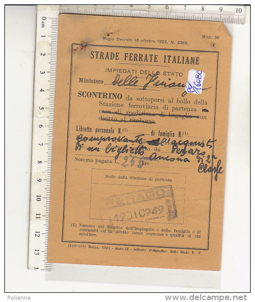 PO1608C# BIGLIETTO STRADE FERRATE ITALIANE - TRENO PESARO-ANCONA 1949 - Europe