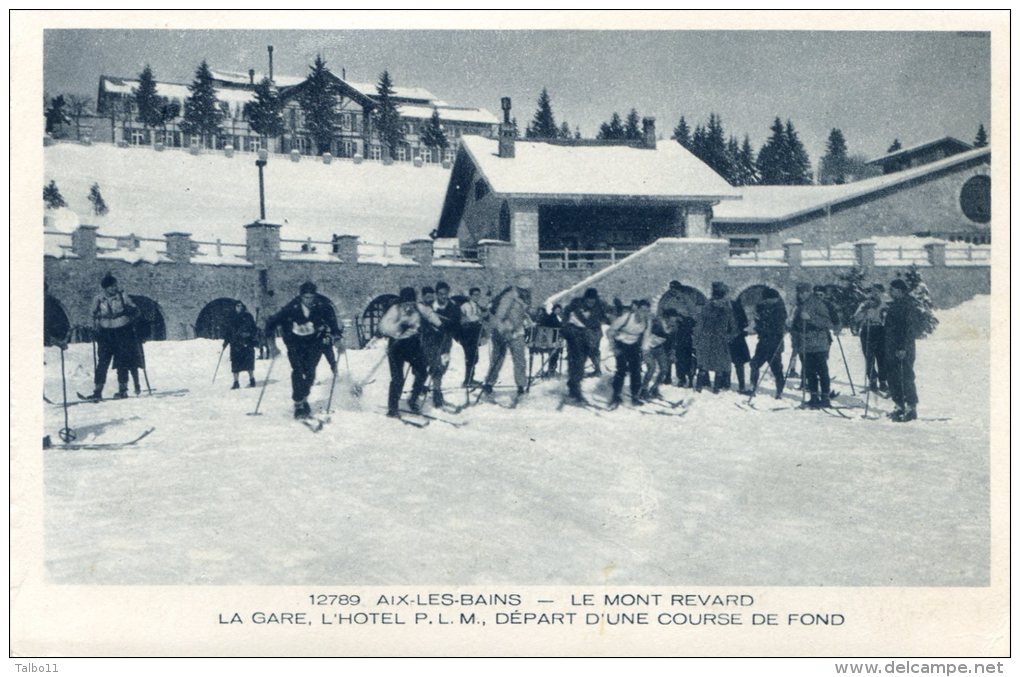 Aix Le Bains - Mont Revard - Gare Hotel - Départ D'une Course De Fond - Aix Les Bains