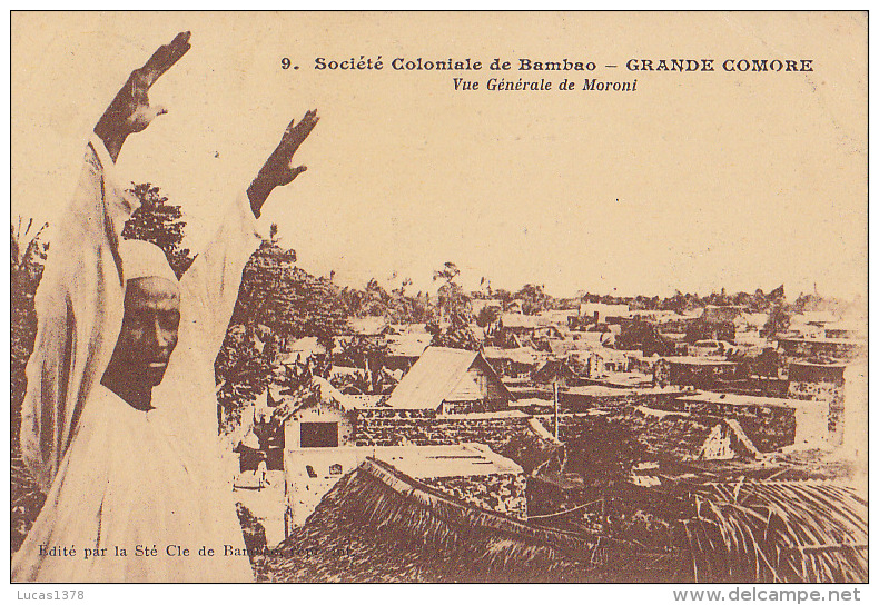 SOCIETE GENERALE DE BAMBAO / GRANDE COMORE ... VUE GENERALE DE MORONI - Comoros