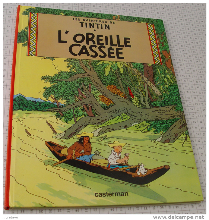 L'oreille Cassée, Casterman De 1979 - Tintin