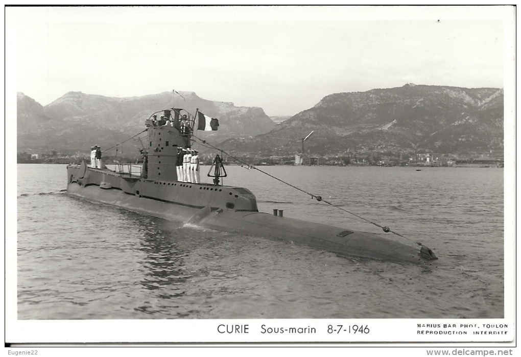 CURIE Sous-marin Photo Marius Bar 8-7-1946 - Submarinos