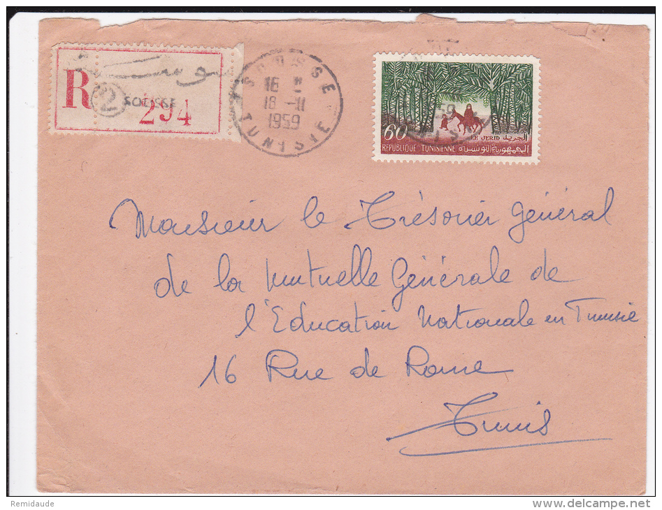 TUNISIE - 1959 - ENVELOPPE RECOMMANDEE De SOUSSE Pour TUNIS - Tunesië (1956-...)