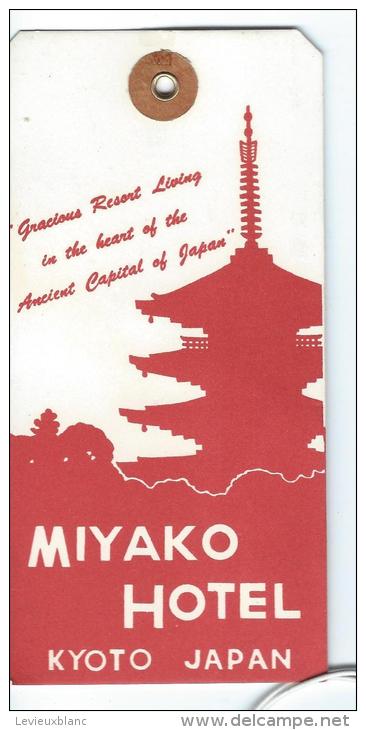 Japon/ Miyako  Hotel/ Kyoto Japan / Années 1960-1970       JAP8 - Etiquettes D'hotels