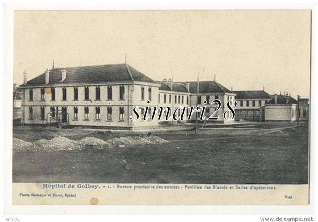 GOLBEY - N° 1 - HOPITAL - BUREAU PROVISOIRE DES ENTREES - PAVILLONS DES BLESSES ET SALLES D'OPERATIONS - Golbey