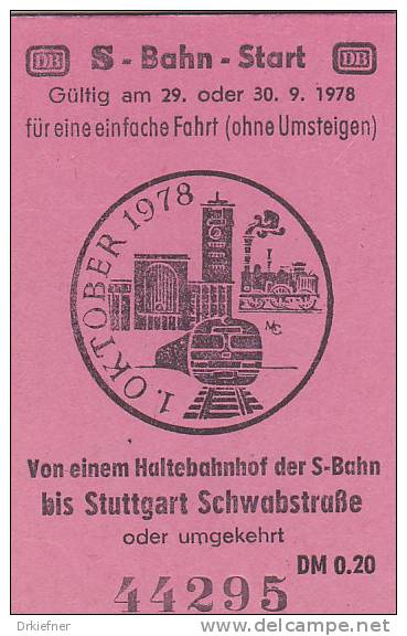 Fahrschein Zum S-Bahn-Start Im Verkehrsverbund Stuttgart 29.+30.9.1978, Auf Strecke 7266 Entwertet - Europe