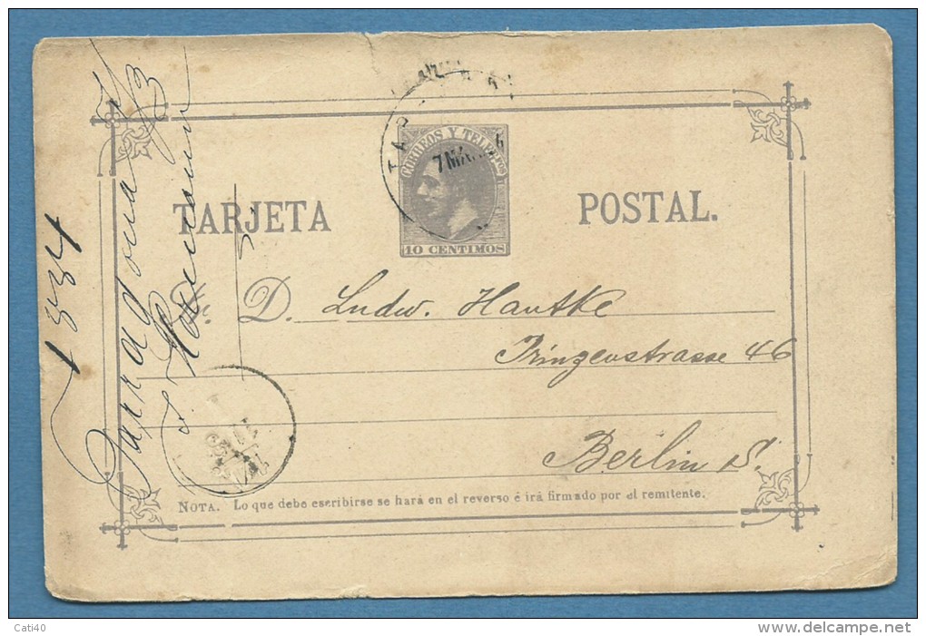 SPAGNA INTERO POSTALE TARJETA POSTAL 10 C. DA TARRAGONA A BERLINO  - 1884 - Storia Postale