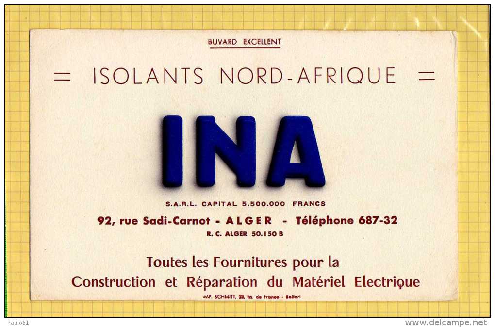 BUVARD   : Materiel Electrique Isolants Nord Afrique INA  ALGER - Electricité & Gaz