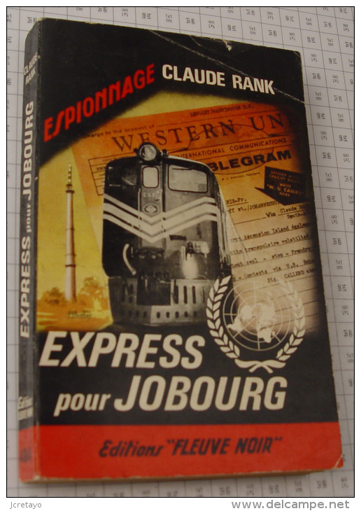 Claude Rank, Express Pour Jobourg, Fleuve Noir, Couverture Noire Bande Rouge "Espionnage" 1965 - Fleuve Noir