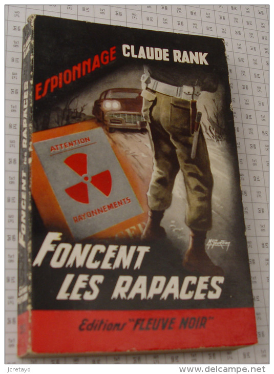 Claude Rank, Foncent Les Rapaces, Fleuve Noir, Couverture Noire Bande Rouge "Espionnage" 1960 - Fleuve Noir