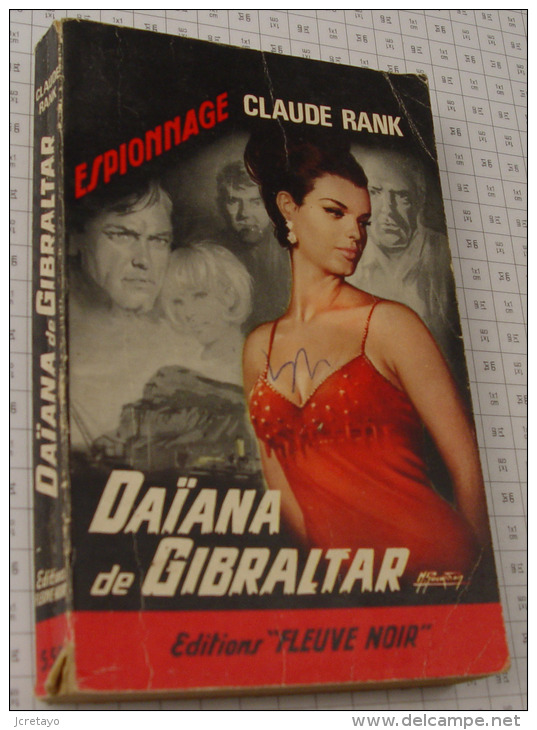 Claude Rank, Diane Gibraltar, Fleuve Noir, Couverture Noire Bande Rouge "Espionnage" 1966 - Fleuve Noir