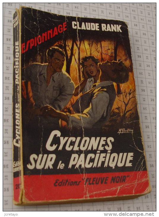 Claude Rank, Cyclones Sur Le Pacifique, Fleuve Noir, Couverture Noire Bande Rouge "Espionnage" 1959 - Fleuve Noir