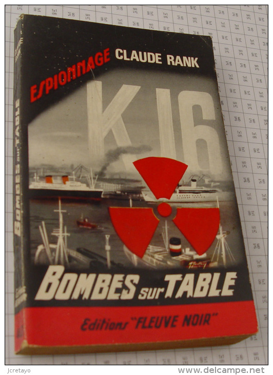 Claude Rank, Bombes Sur Table, Fleuve Noir, Couverture Noire Bande Rouge "Espionnage" 1964 - Fleuve Noir