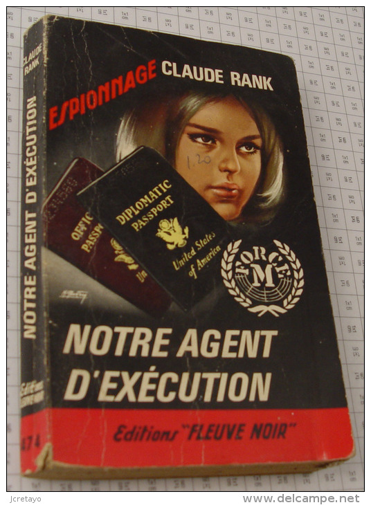 Claude Rank, Notre Agent D'execution, Fleuve Noir, Couverture Noire Bande Rouge "Espionnage" 1965 - Fleuve Noir