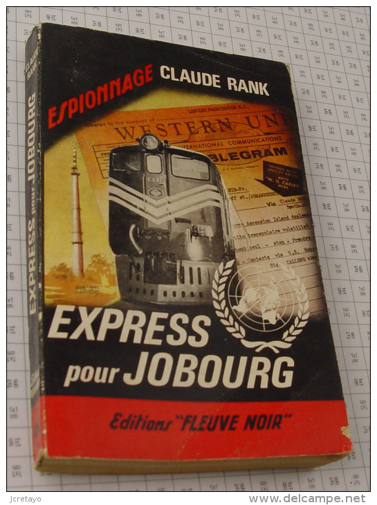 Claude Rank, Express Pour Jobourg, Fleuve Noir, Couverture Noire Bande Rouge "Espionnage" 1965 - Fleuve Noir