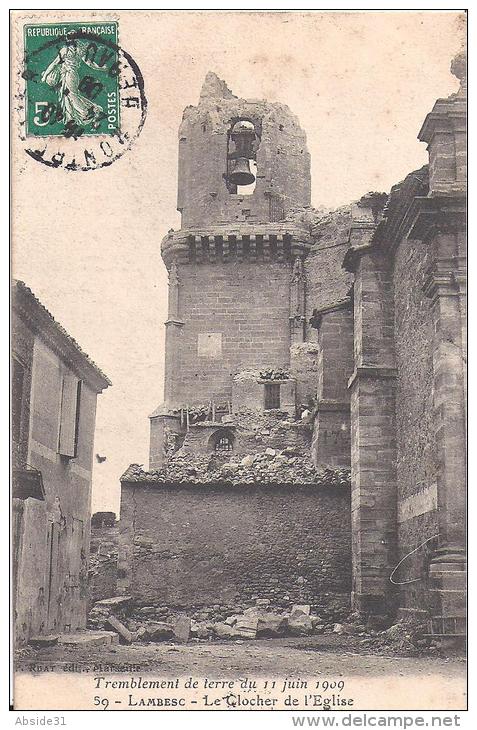 LAMBESC - Tremblement De Terre 1909 - Le Clocher De L' Eglise - Lambesc