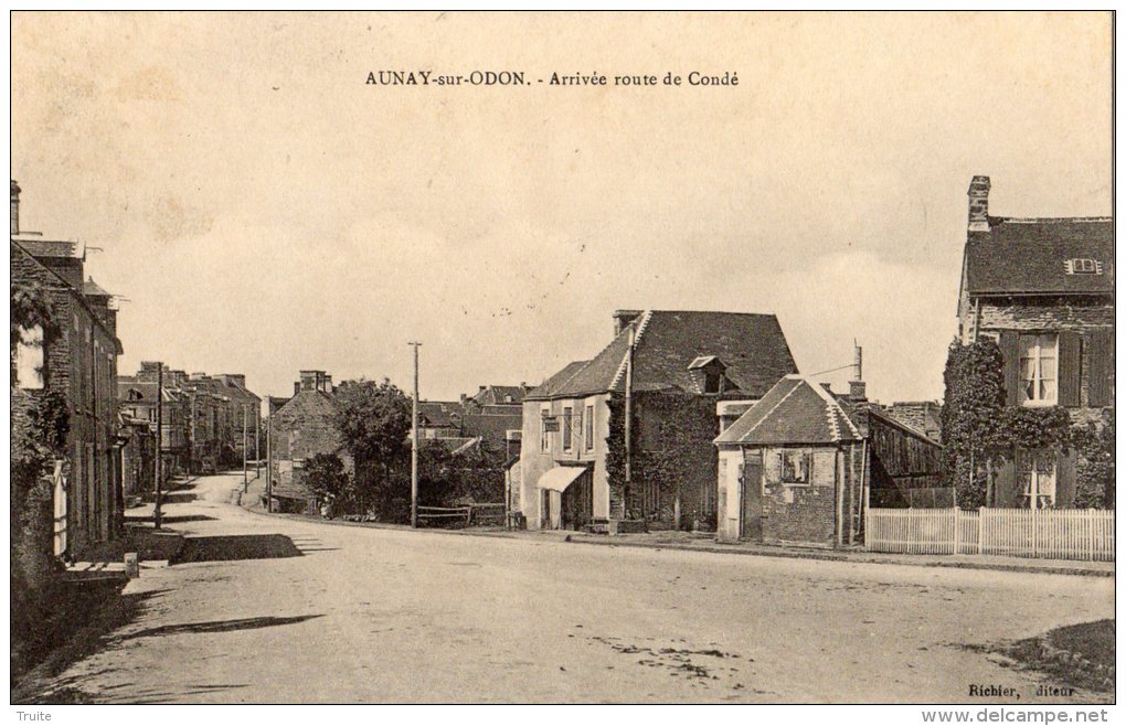 AUNAY-SUR-ODON ARRIVEE ROUTE DE CONDE - Altri & Non Classificati