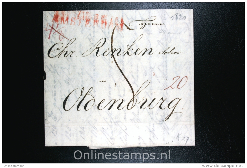 Nederland: Brief Met Departement Stempel  Amsterdam Naar Oldenburg 1820 - ...-1852 Precursores