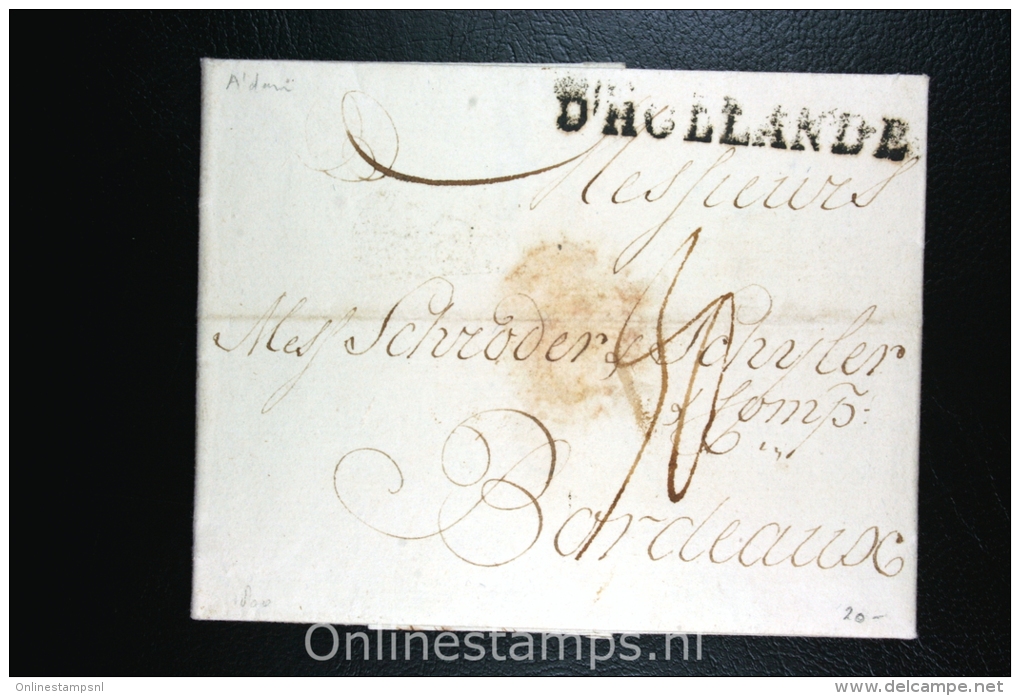 Nederland:brief  Naamstempel D´Hollande , Amsterdam Naar Bordeaux, 1800 - ...-1852 Voorlopers