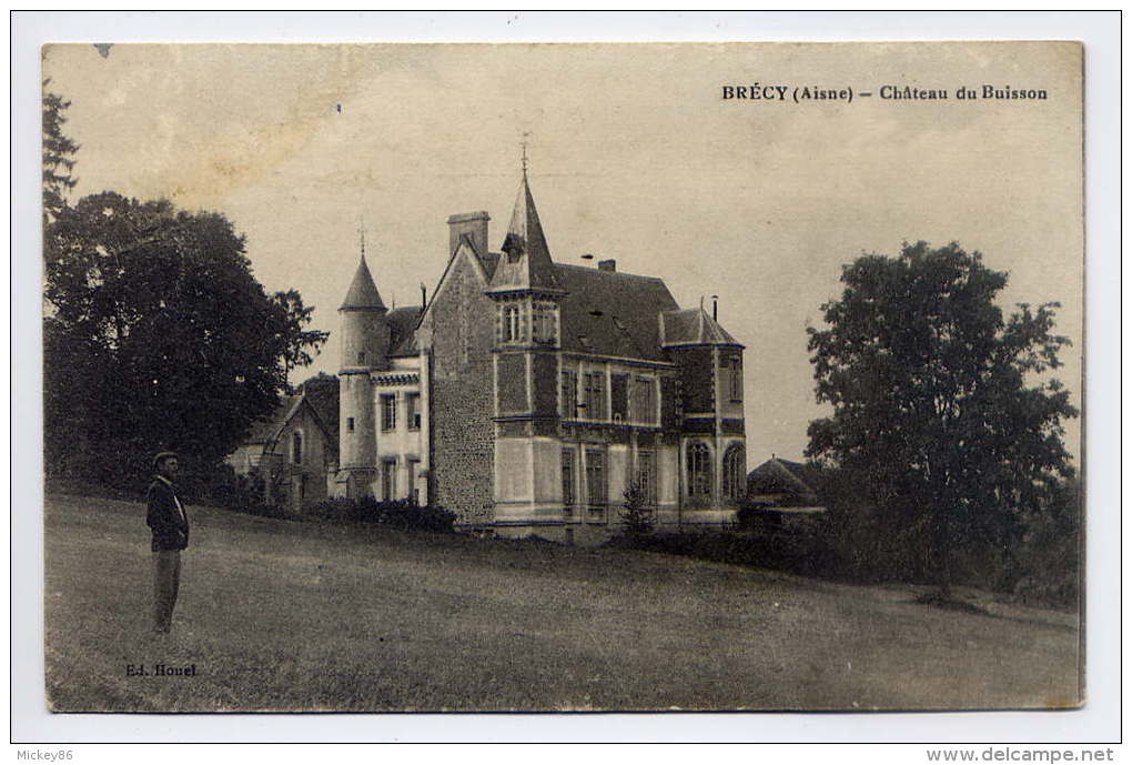 BRECY--1916--Chateau Du Buisson (animée) éd Houel--Belle Carte - Autres & Non Classés