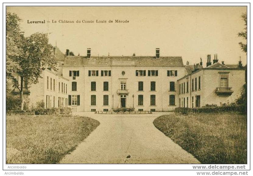 Loverval (Gerpinnes) : Le Château Du Comte Louis De Mérode - Gerpinnes