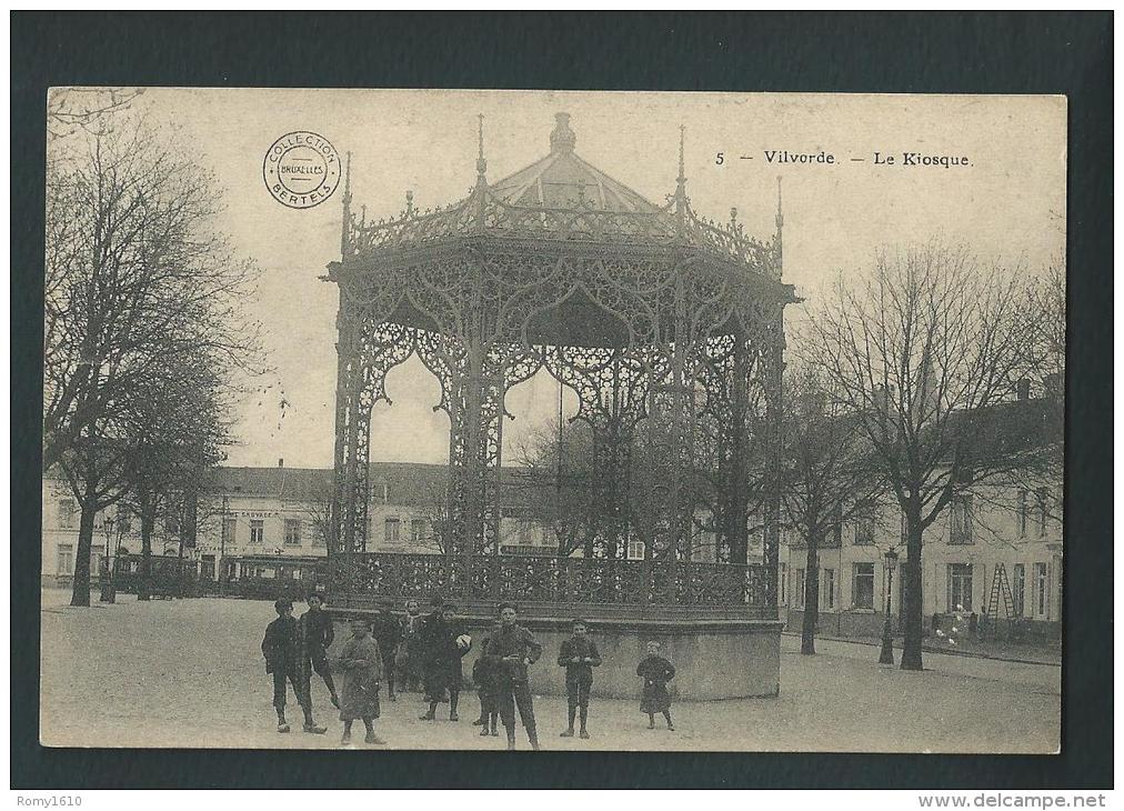 Vilvorde. Le Kiosque. Ed. Bertels. N°5 . - Vilvoorde