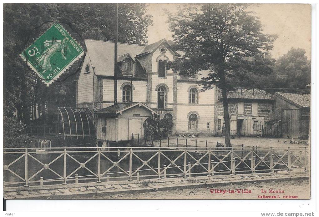 VITRY LA VILLE - Le Moulin - Vitry-la-Ville