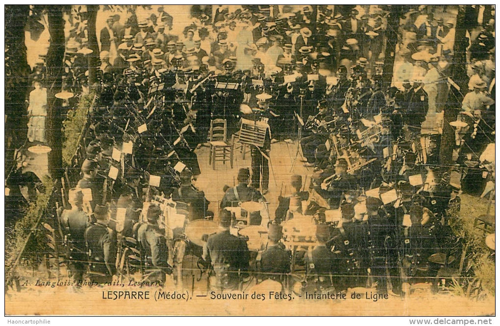 Lesparre : Souvenir Des Fetes , Infanterie De Ligne - Lesparre Medoc