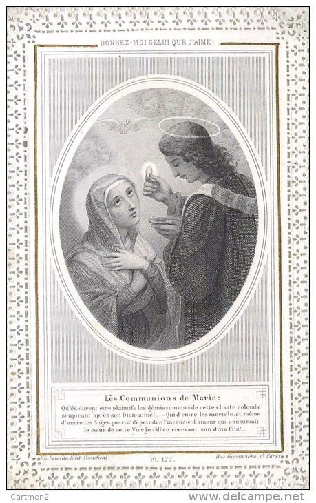 IMAGE PIEUSE DENTELLE " LES COMMUNIONS DE MARIE " ED. LETAILLE RELIGION SANTINI CANIVET - Andachtsbilder