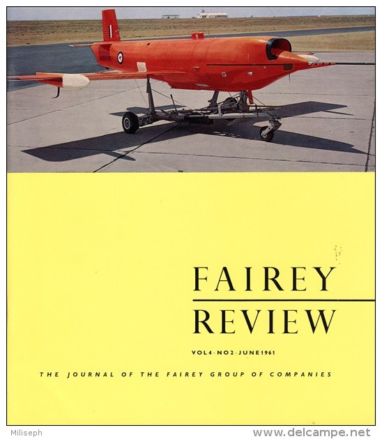 FAIREY REVIEW - Vol 4 - N° 2 - 06 / 1961 - Bateaux - Avions - Missiles - (3408) - Aviation