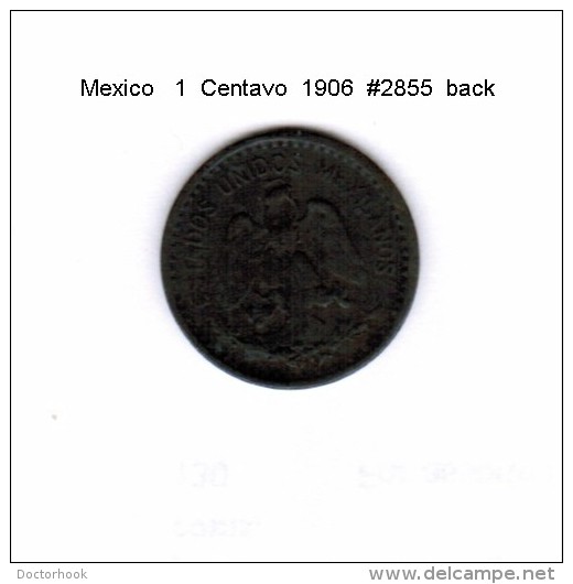 MEXICO    1  CENTAVO  1906  (KM # 415) - Mexico