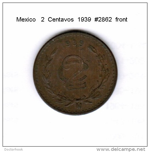 MEXICO    2  CENTAVOS  1939  (KM # 419) - Mexico