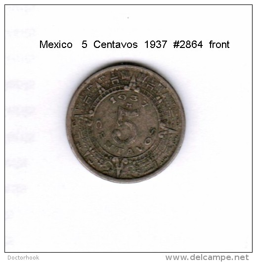 MEXICO    5  CENTAVOS  1937  (KM # 423) - Mexico