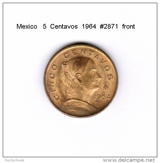 MEXICO    5  CENTAVOS  1964  (KM # 426) - Messico