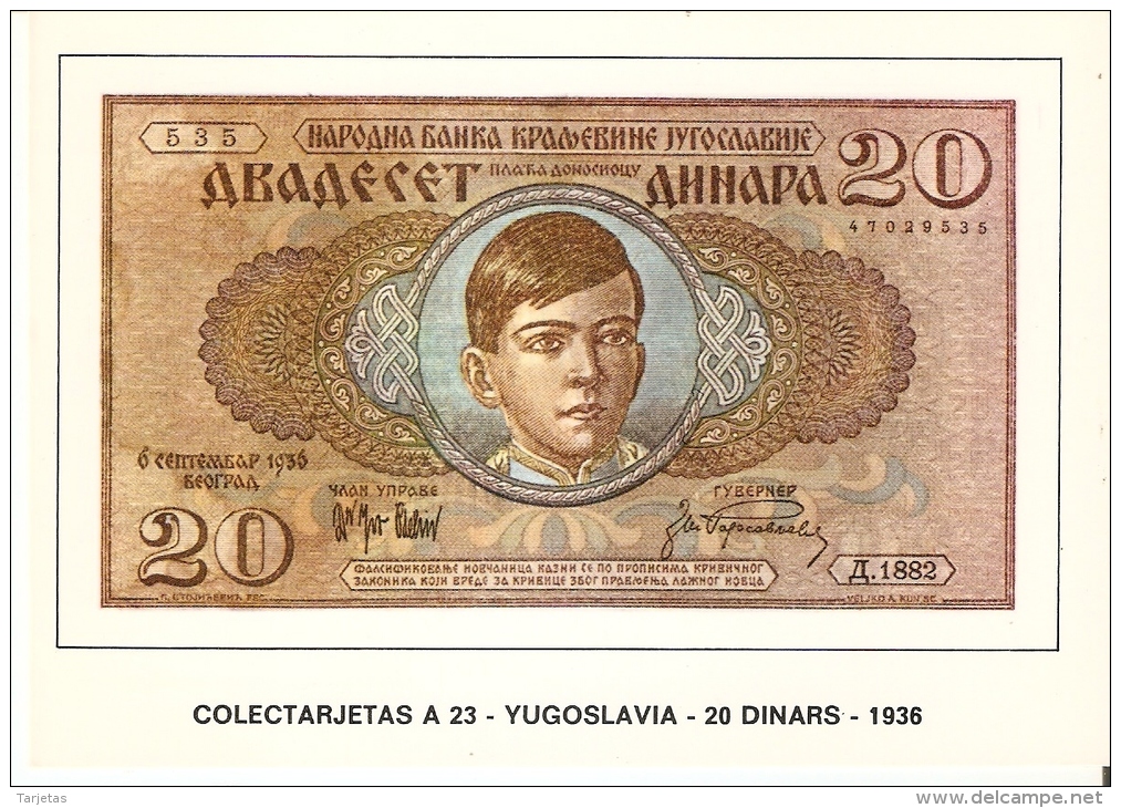 POSTAL DE ESPAÑA DE UN BILLETE DE YUGOSLAVIA DE 20 DINARS DEL AÑO 1936 (BANKNOTE) - Monedas (representaciones)