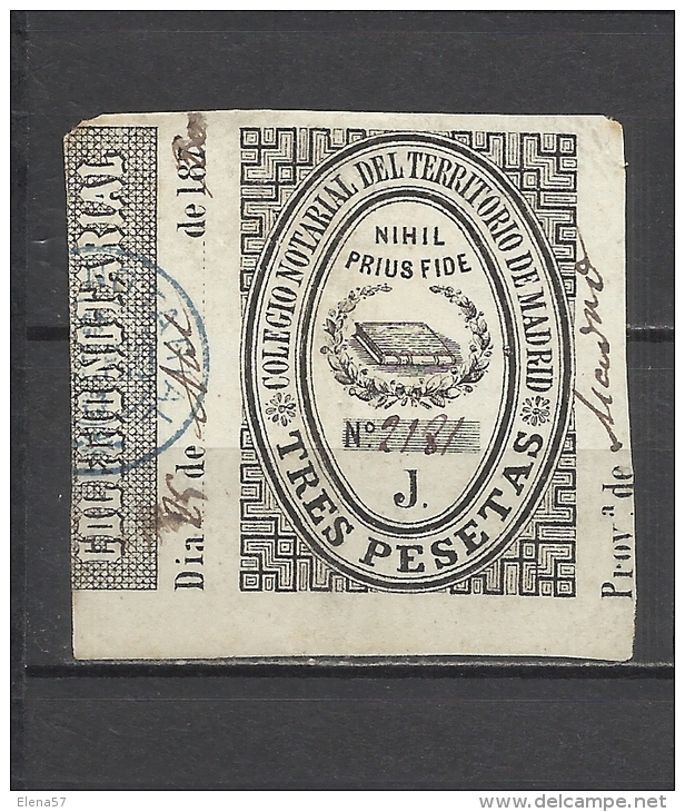 3294-ANTIGUO SELLO FISCAL 3 PESETAS COLEGIO NOTARIAL DE MADRID AÑO 187... ALTO VALOR - Fiscaux-postaux