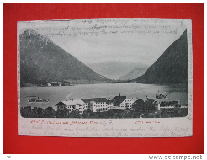 Hotel Furstenhaus Am Achensee (Blick Nach Eben) - Achenseeorte