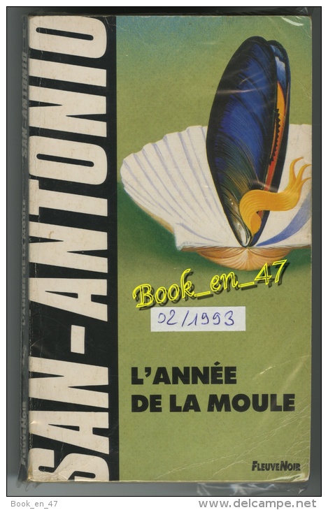 {74271} San-Antonio, L ’ Année De La Moule. 02/1993 ; A. Siauve . " En Baisse " - San Antonio