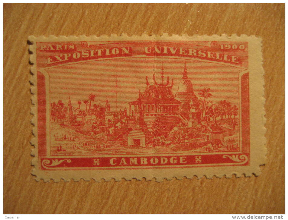 Paris France 1900 Exposition Universelle Cambodia Cambodge Poster Stamp Label Vignette Vi&ntilde;eta Cinderella - Cambodia
