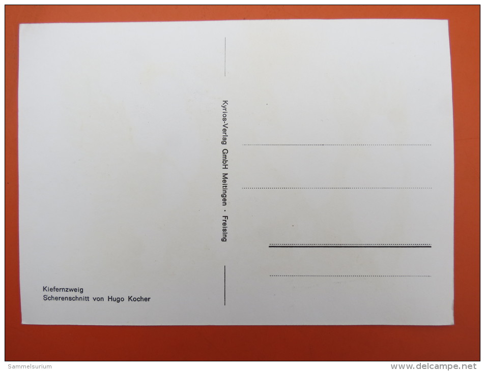 (3/6/31) AK "Kiefernzweig" Scherenschnitt Von Hugo Kocher - Silhouette - Scissor-type