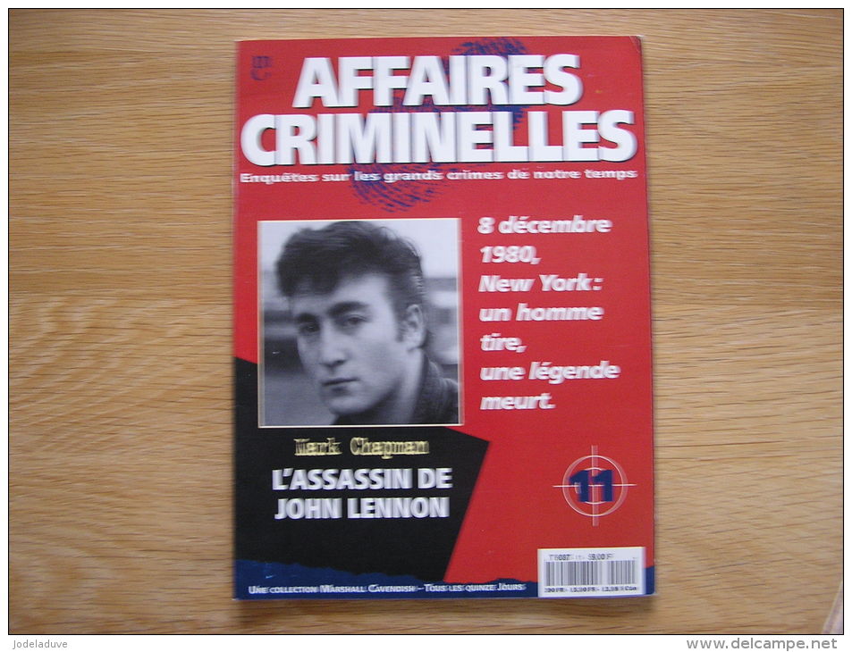 AFFAIRES CRIMINELLES  L´ Assassinat De John Lennon  Fascicule Yoko Ono Beatles - Música