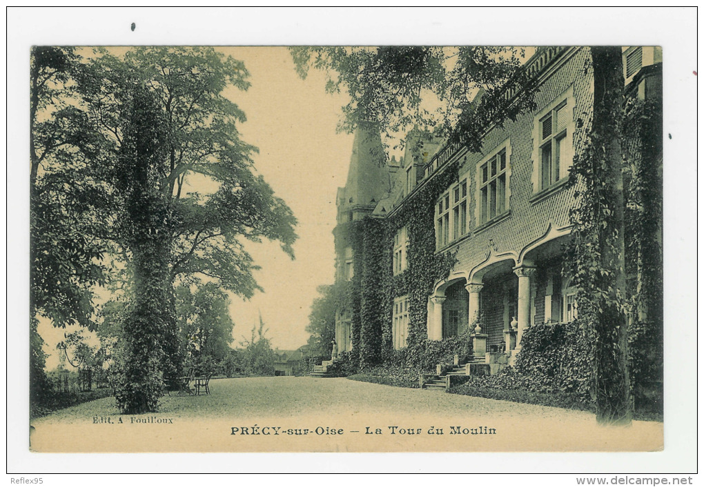 PRECY SUR OISE - La Tour Du Moulin - Précy-sur-Oise