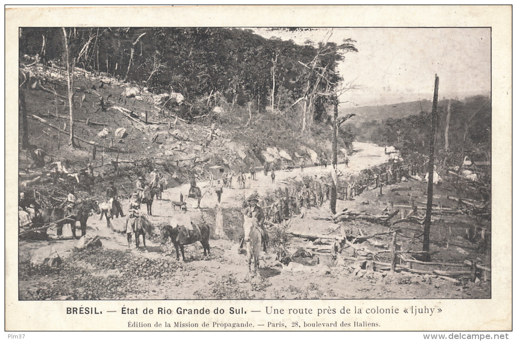 BRESIL - Rio Grande Do Sul - Colonie Ijuhy - Mission De Propagande - Autres