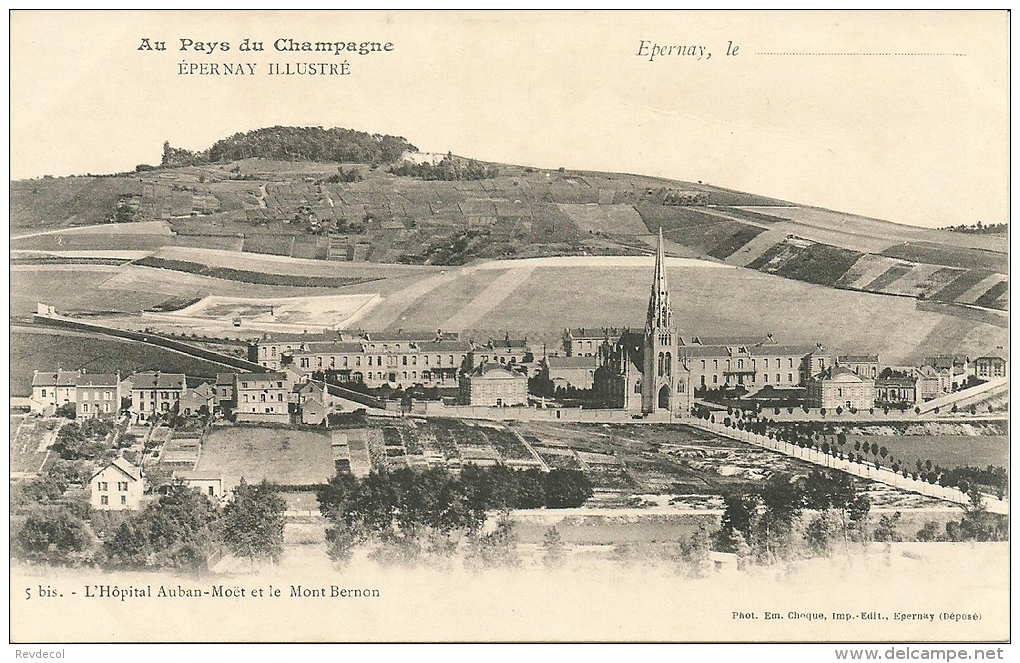 EPERNAY - 1900 - L´Hôpital Auban-Moetet Le Mont Bernon      - Choque 5 Ter - Epernay