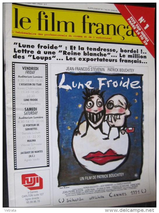 Le Film Francais Hors-Série N°1 (Édition Quotidienne Durant Le Festival De Cannes) 1991. - Magazines