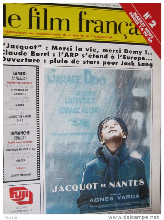 Le Film Francais Hors-Série N°2 (Édition Quotidienne Durant Le Festival De Cannes) 1991. - Zeitschriften