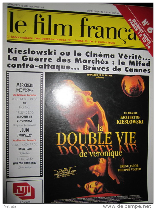 Le Film Francais Hors-Série N°6  (Édition Quotidienne Durant Le Festival De Cannes) 1991. - Magazines