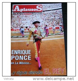 Aplausos, Semanario Taurino (Hebdomadaire Des Corridas, Valencia, Espagne) N° 1638 : Enrique Ponce - [3] 1991-…