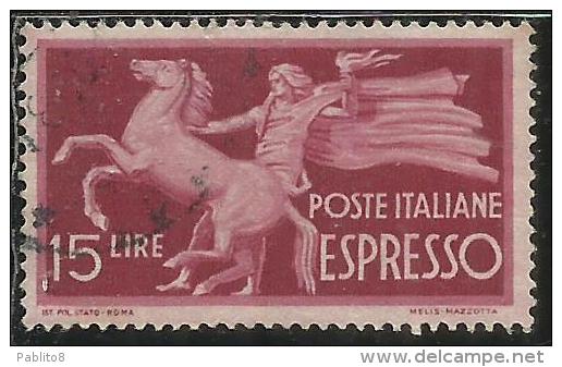 ITALIA REPUBBLICA ITALY REPUBLIC 1945 1952 DEMOCRATICA ESPRESSI SPECIAL DELIVERY ESPRESSO LIRE 15 USATO USED OBLITERE´ - Express-post/pneumatisch