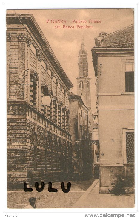 ITALIE ; Vicenza ,palazzo Thiene Ora Banca Popolare - Vicenza