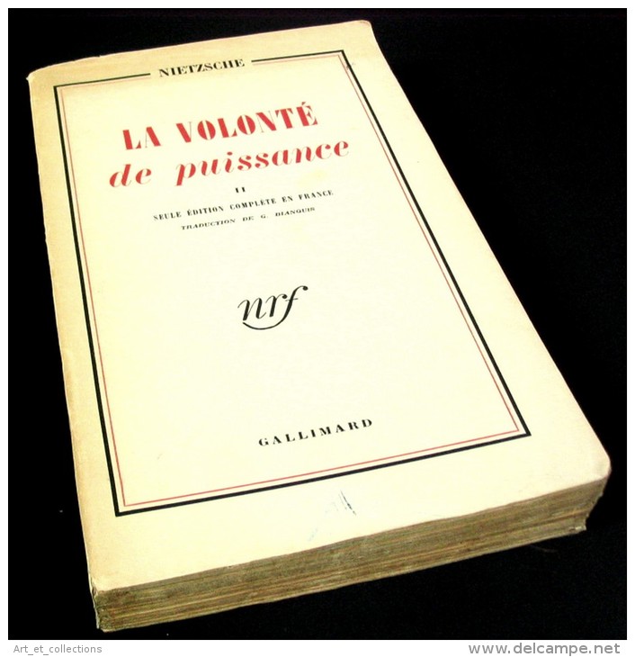 La Volonté De Puissance – T2 / Nietzsche / Éditions Gallimard Nrf En 1951 - Psychologie/Philosophie